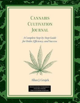 Cannabis Cultivation Journal