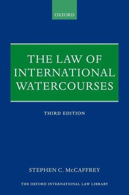 The Law of International Watercourses