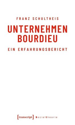 Unternehmen Bourdieu