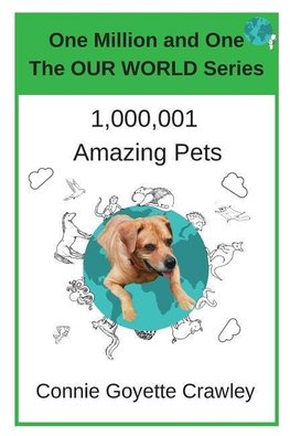 One Million and One Amazing Pets