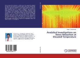 Analytical Investigations on Stress Relaxation at Elevated Temperature