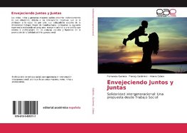 Envejeciendo Juntos y Juntas