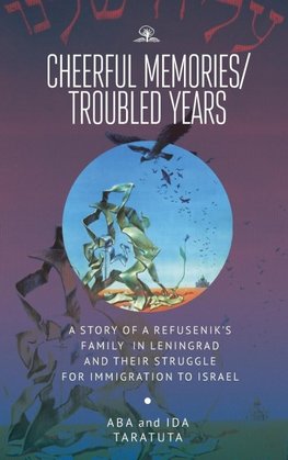 Cheerful Memories/Troubled Years
