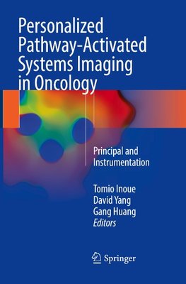 Personalized Pathway-Activated Systems Imaging in Oncology