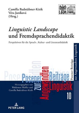 'Linguistic Landscape' und Fremdsprachendidaktik