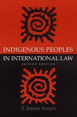 Indigenous Peoples in International Law, 2nd ed