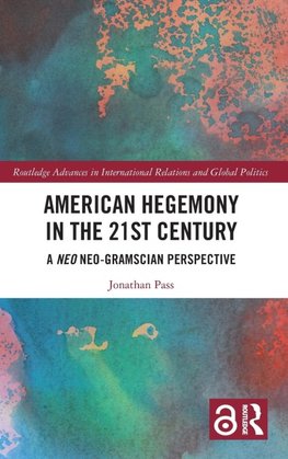 American Hegemony in the 21st Century