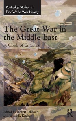 The Great War in the Middle East