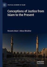 Conceptions of Justice from Islam to the Present