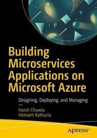 Building Microservices Applications on Microsoft Azure