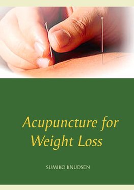 Acupuncture for Weight Loss