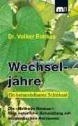 Wechseljahre - Ein behandelbares Schicksal
