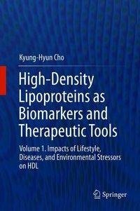 High-Density Lipoproteins as Biomarkers and Therapeutic Tools