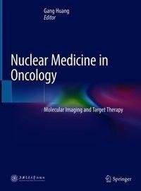 Nuclear Medicine in Oncology
