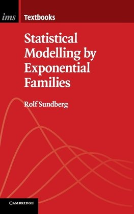 Statistical Modelling by Exponential Families