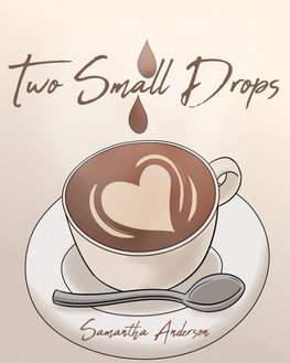 Two Small Drops