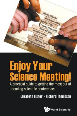 ENJOY YOUR SCIENCE MEETING!