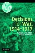 Decisions for War, 1914 1917