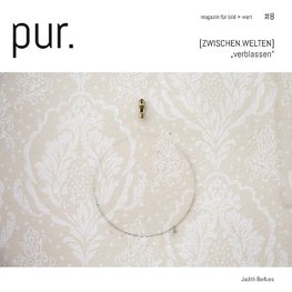 pur. magazin für bild + wort [#8]