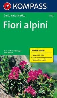 Fiori alpini. Italienische Ausgabe