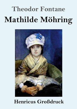 Mathilde Möhring (Großdruck)