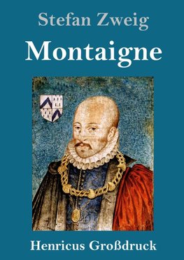 Montaigne (Großdruck)
