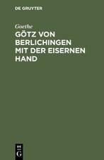Götz von Berlichingen mit der eisernen Hand