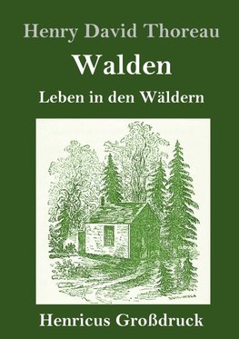 Walden (Großdruck)