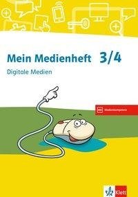 Digitale Medien. Arbeitsheft Klasse 3/4
