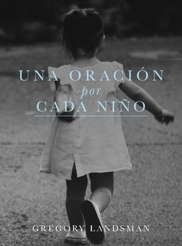 UNA ORACION por CADA NIN¿O