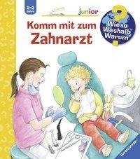Wieso? Weshalb? Warum? junior, Band 64: Komm mit zum Zahnarzt
