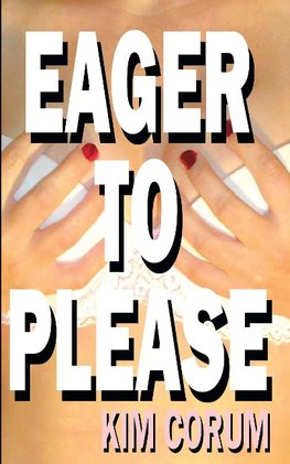 Eager to Please