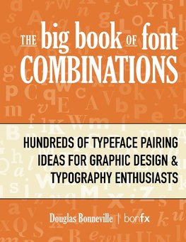 The Big Book of Font Combinations