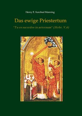 Das ewige Priestertum