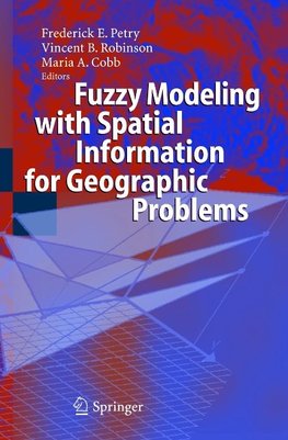 Fuzzy Modeling with Spatial Information