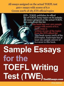 Sample Essays for the TOEFL Writing Test (TWE)