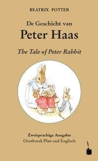 De Geschicht van Peter Haas / The Tale of Peter Rabbit