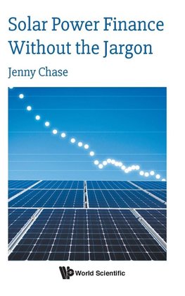 SOLAR POWER FINANCE WITHOUT THE JARGON