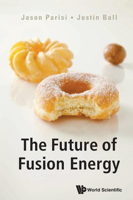 The Future of Fusion Energy