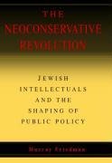 The Neoconservative Revolution