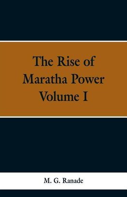 The Rise of Maratha Power