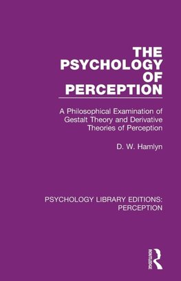 The Psychology of Perception