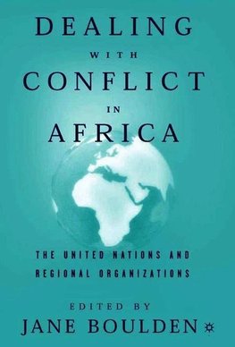 Dealing with Conflict in Africa