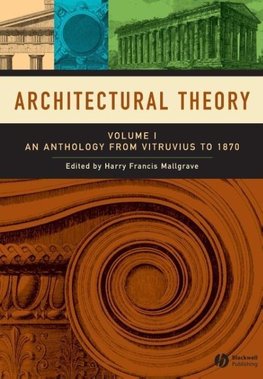 An Anthology from Vitruvius to 1870