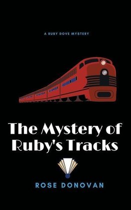 The Mystery of Ruby's Tracks