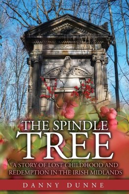 The Spindle Tree