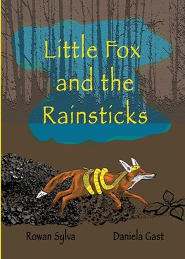 Little Fox and the Rainsticks