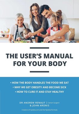 The User's Manual For Your Body