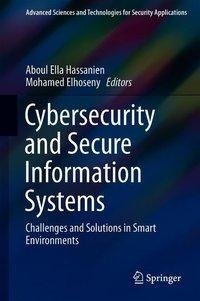Cybersecurity and Secure Information Systems