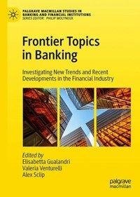 Frontier Topics in Banking